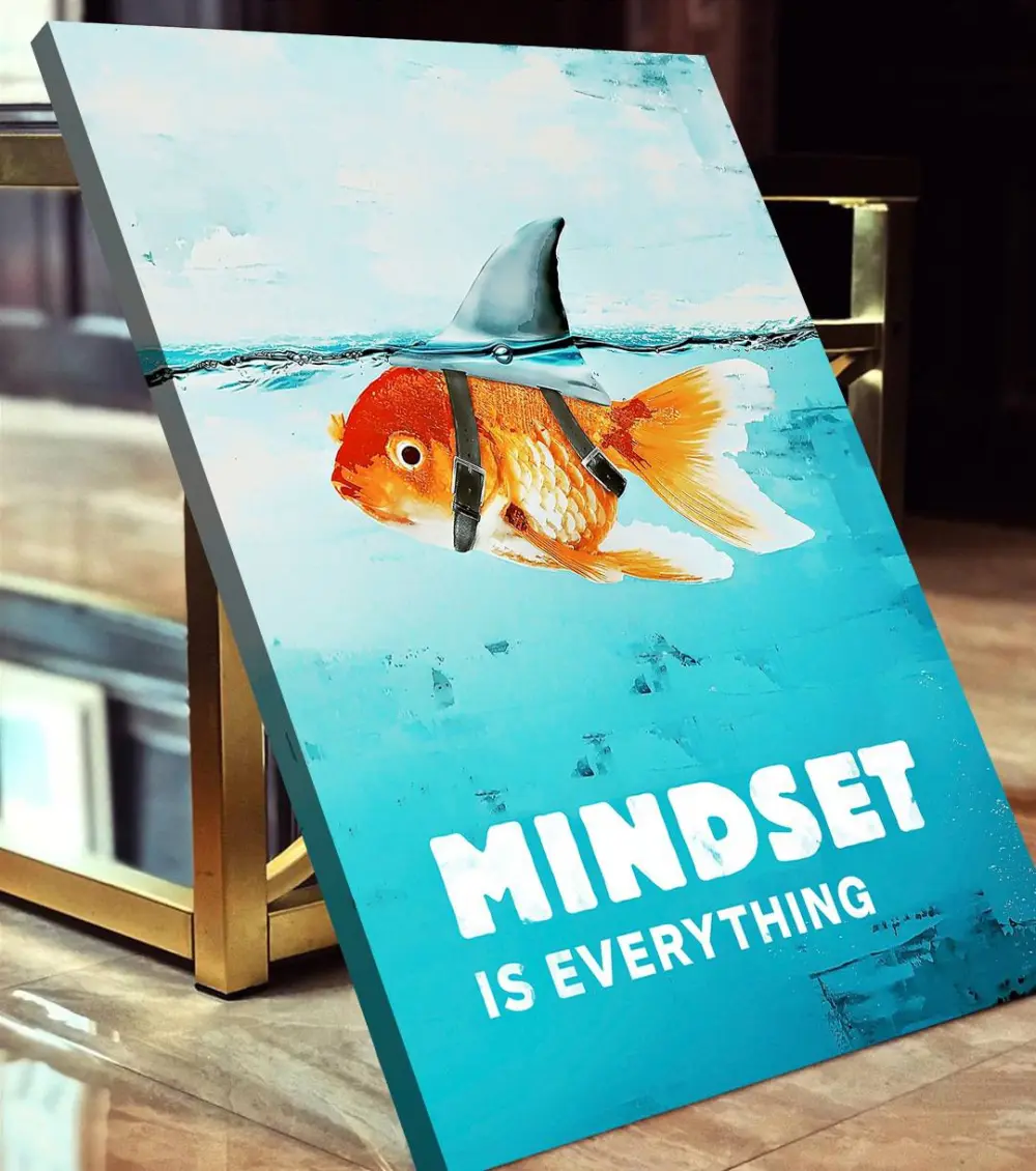 Mindset is everything (Shark)